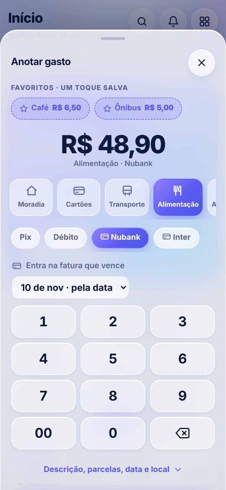 Tela de anotar gasto com teclado numérico e escolha da fatura